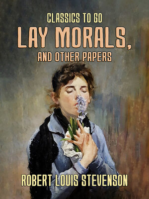 cover image of Lay Morals, and Other Papers